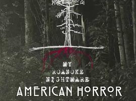 美国恐怖故事：洛亚诺克第六季