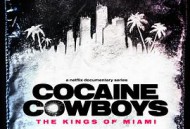 可卡因牛仔：迈阿密之王
