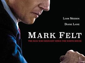 马克·费尔特：扳倒白宫之人